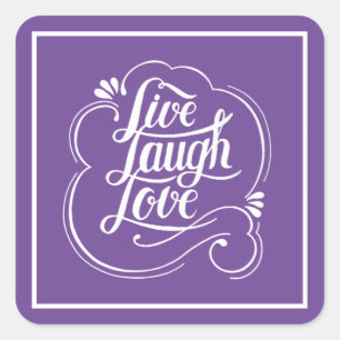 LIve laugh love  Square Sticker