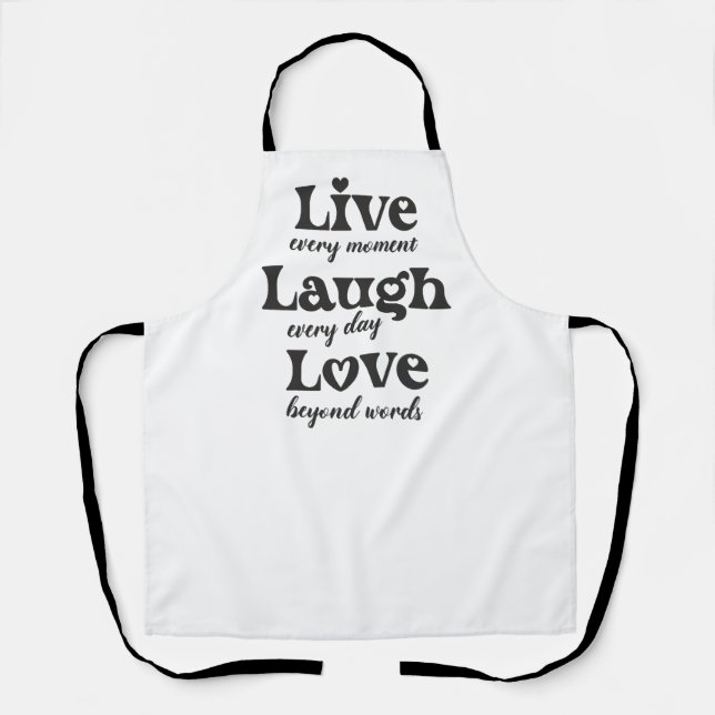 live, laugh, love - three beautiful words apron (Front)