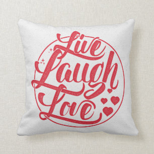 Live Laugh Love Throw Pillow