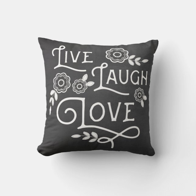 Live Laugh Love Throw Pillow - Chalkboard Style (Front)