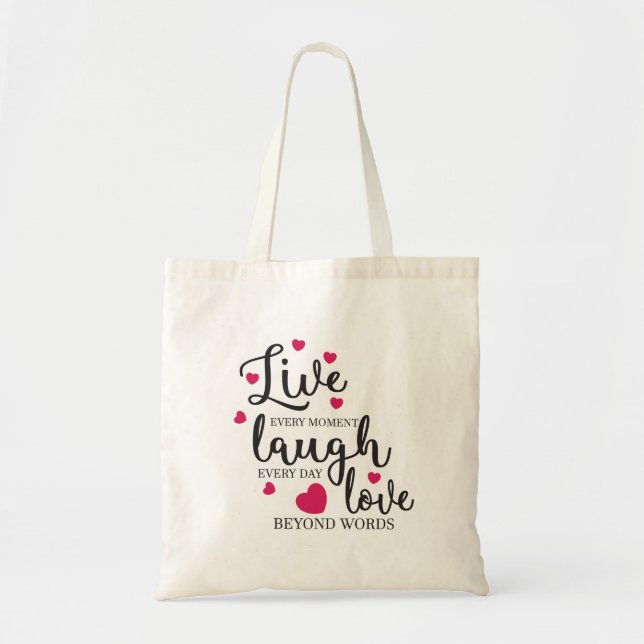 Live Laugh Love Tote Bag (Front)