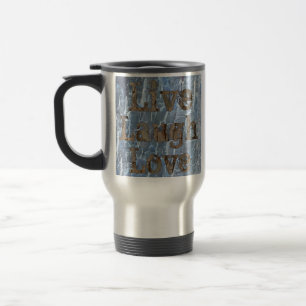 Live, Laugh, Love Travel Mug