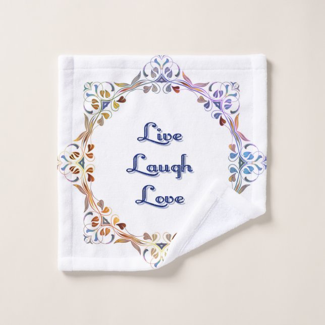 LIVE, LAUGH, LOVE wash cloth. Wash Cloth (Wash Cloth)