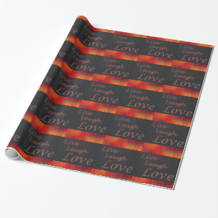 Live Laugh Love Wrapping Paper