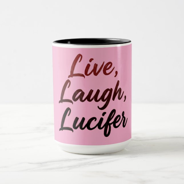 Live, Laugh, Lucifer Mug (Center)