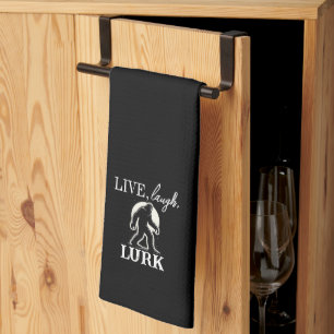 Live, Laugh, Lurk Kitchen Towel