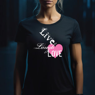 Live Laugh Quote Typography T-Shirt