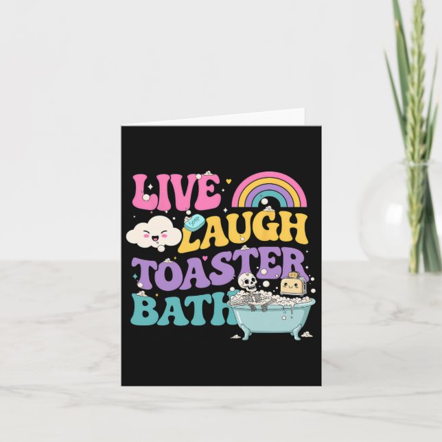 Live Laugh Toaster Th Funny Skeleton Meme Dark Hum Card (Front)