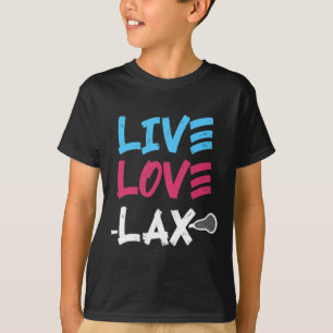 Live Lax Love Lacrosse Player Coach Goalie Stick H T-Shirt