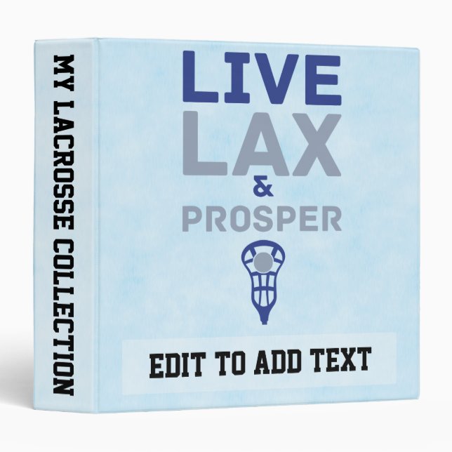 Live LAX & Prosper Lacrosse 3 Ring Binder (Front/Spine)