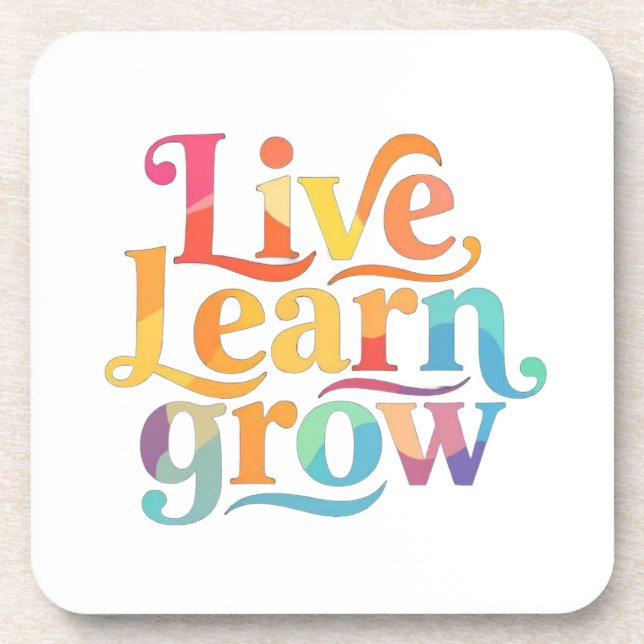 Live Learn Grow Coaster (Front)