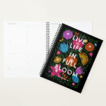 Live Life in Full Bloom Bold Floral | Name Planner<br><div class="desc">This beautiful, colourful planner features a hand drawn floral design in magenta / fuchsia pink, orange, golden yellow, purple, blue, and green over a custom colour background (shown in black). Playful, modern text reads, "Live life in full bloom" in white, and a text template is included for personalization, making this...</div>