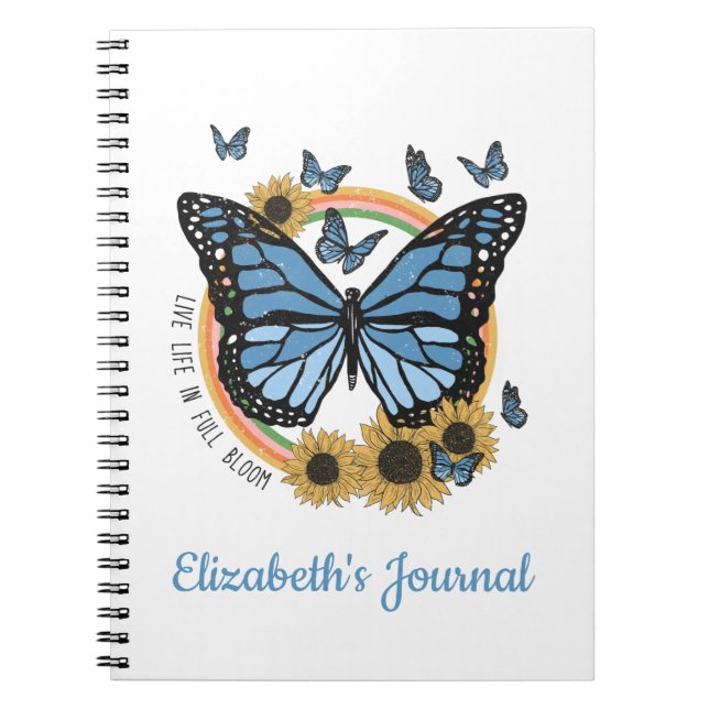 Live Life in Full Bloom Butterfly Sunflowers  Notebook (Front)