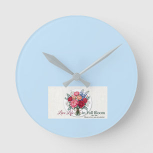•  Live Life in Full Bloom Floral Table Runner Round Clock