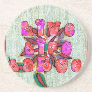 "Live Life Large" Art Print Coaster