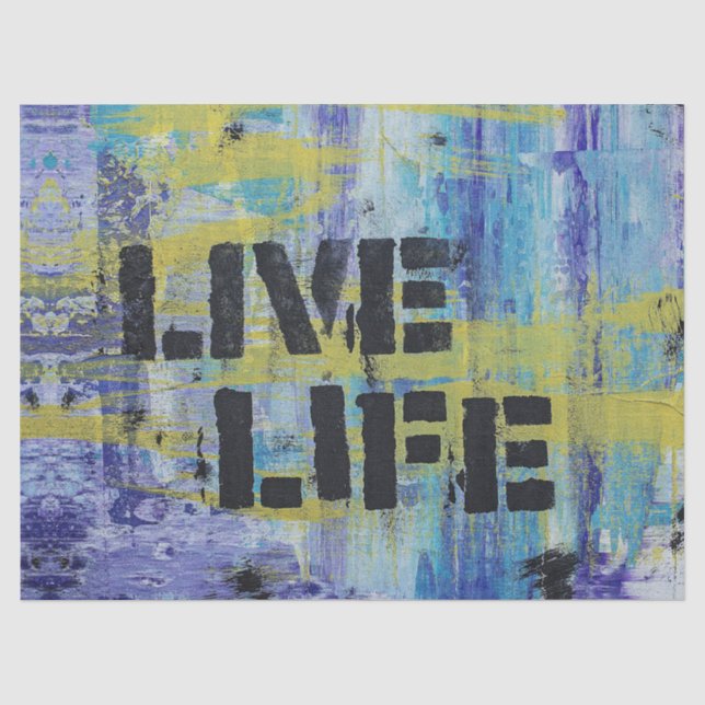 Live Life  Tissue Paper (Front)
