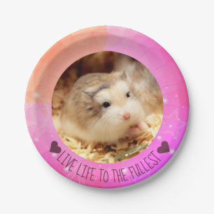 Live Life to the Fullest - Hammyville Hamsters Paper Plate