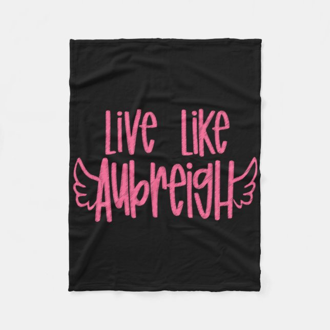 Live Like Aubreigh Sticker  Fleece Blanket (Front)