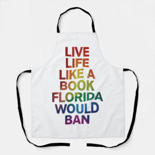 Live Like Book Florida Would Ban LGBTQ Pride Gift  Apron