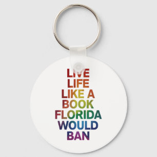 Live Like Book Florida Would Ban LGBTQ Pride Gift Keychain
