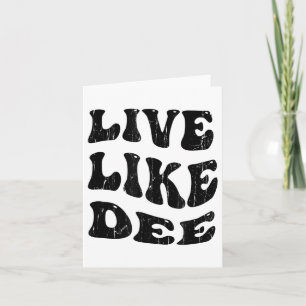Live Like Dee, Cancer Awareness, Cancer Suprt Card