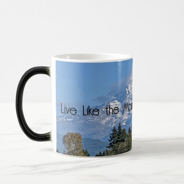 Live Like the Mountain is Out - Mount Rainier Mug (Left)
