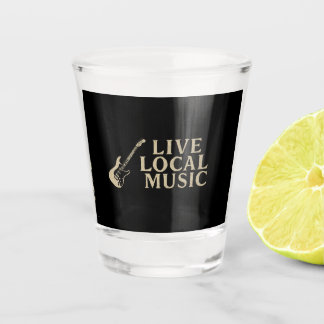 Live Local Music Coozi Shot Glass