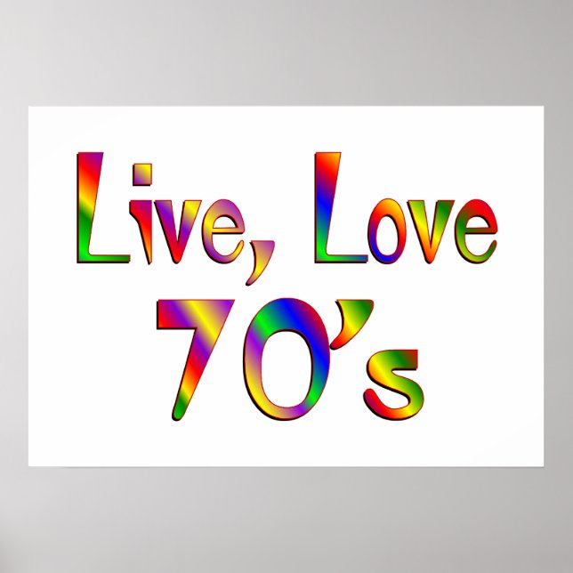 Live Love 70s Poster (Front)