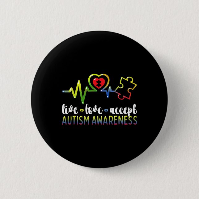 Live Love Accept Autism Awareness  2 Inch Round Button (Front)