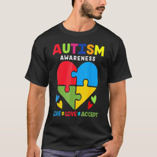 Live Love Accept Autism Awareness Dad Mom Autism H T-Shirt