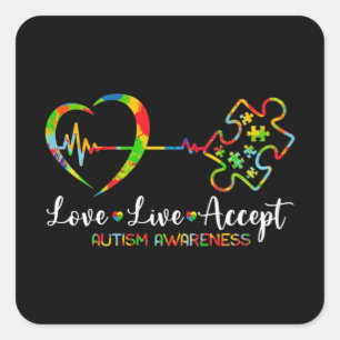 Live Love Accept Autism Awareness Men Women Kids G Square Sticker
