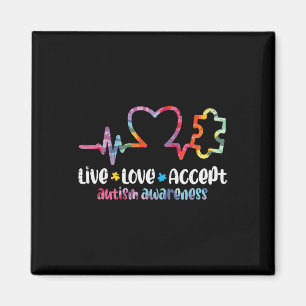 Live Love Accept Autism Awareness Mom Dad Men Wome Magnet