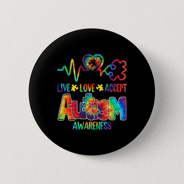 Live Love Accept Autism Awareness Support Acceptan 2 Inch Round Button (Front)