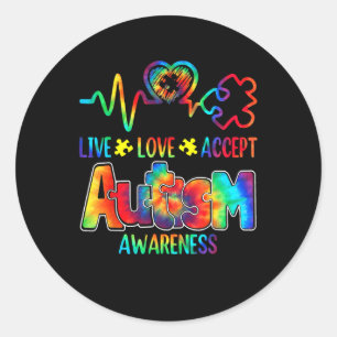 Live Love Accept Autism Awareness Support Acceptan Classic Round Sticker