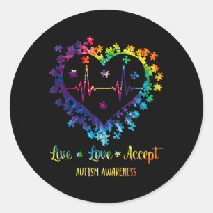 Live Love Accept Autism Awareness Tie Dye Autism H Classic Round Sticker