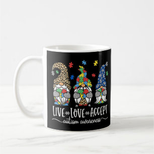 Live Love Accept Cute Gnome Autism Awareness Desig Coffee Mug