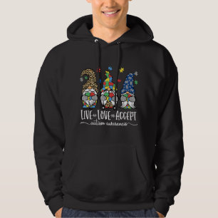 Live Love Accept Cute Gnome Autism Awareness Desig Hoodie
