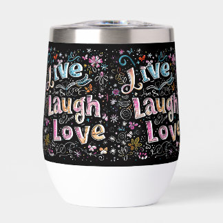 Live, Love and Laugh