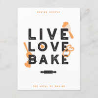 Live Love Bake Cute Baker Life Quotes I