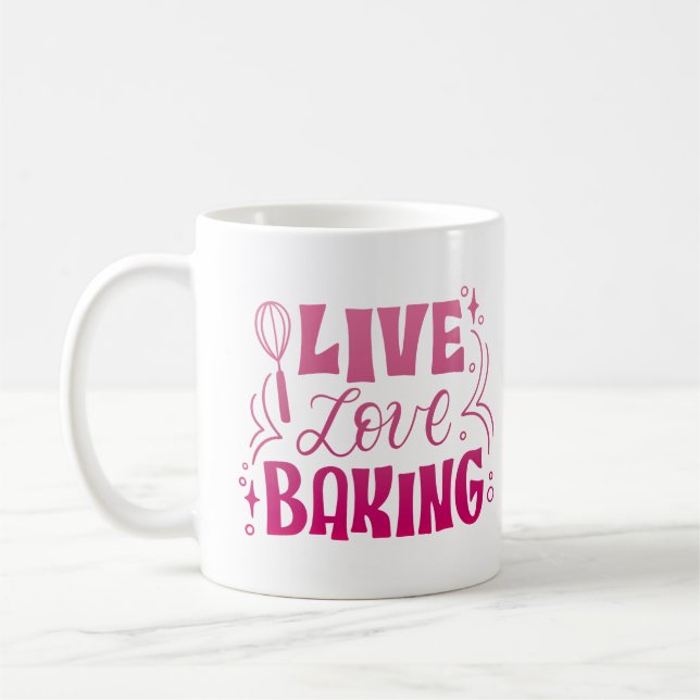 LIVE LOVE BAKING COFFEE MUG (Left)
