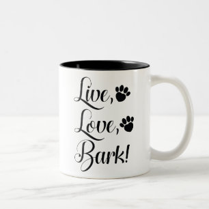 Live Love Bark Two-Tone Coffee Mug