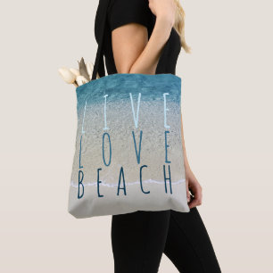 Live Love Beach Turquoise Blue Ocean Surf Waves To Tote Bag