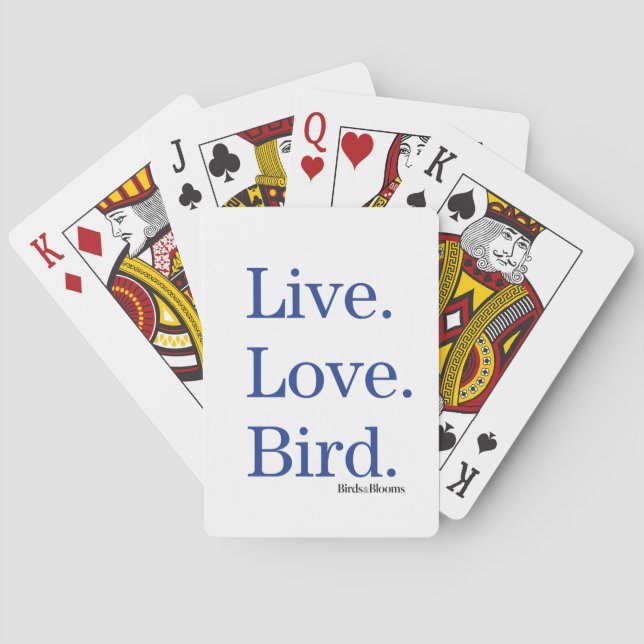 Live. Love. Bird. Playing Cards (Back)