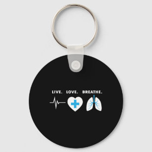 Live Love Breathe - Respiratory Therapist Gift Keychain