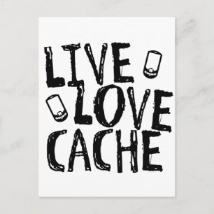 Live, Love, Cache Postcard