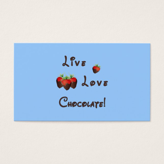 Live Love Chocolate (Front)