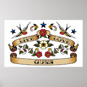 Live Love Guns Poster