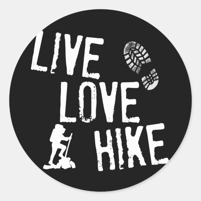 Live, Love, Hike Classic Round Sticker (Front)