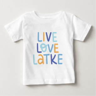 Live Love Latke Hanukkah Design Baby T-Shirt