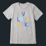 Live Love Latke Hanukkah Design Tri-Blend Shirt<br><div class="desc">Celebrate the joy of Hanukkah with this colourful "Live Love Latke" design. Featuring bright colours and playful typography,  this graphic is perfect for a variety of products,  from home decor to gifts. Add a touch of holiday spirit and deliciousness to your space with this fun and festive design.</div>